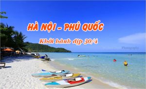 Tour Phú Quốc dịp nghỉ lễ 30/4